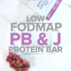 Low FODMAP PB&J Protein Bar Recipe Video